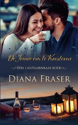 De jouwe om te koesteren - Diana Fraser - cover