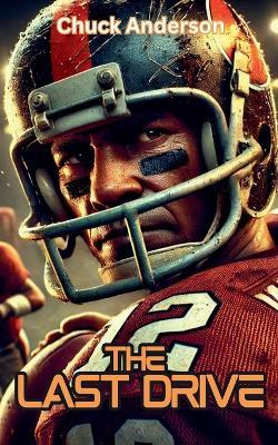 The Last Drive - Chuck Anderson - cover