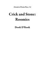 Crick and Stone: Roomies