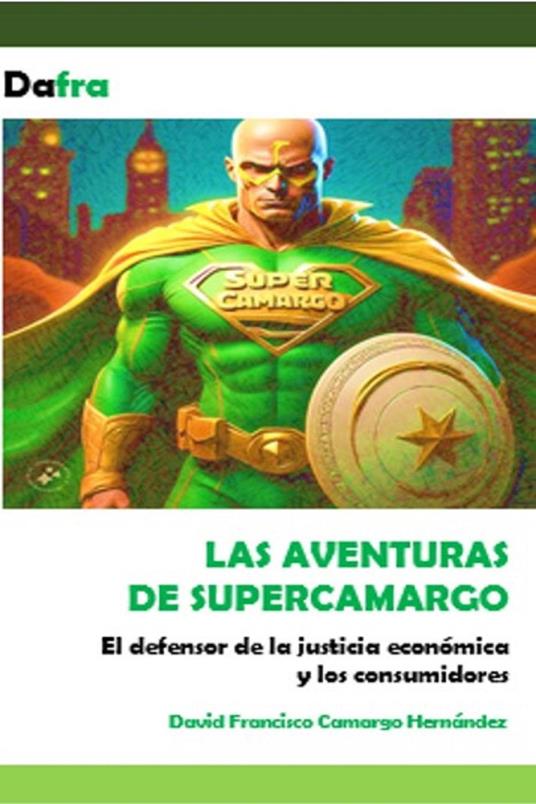 Las aventuras de supercamargo