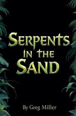 Serpents in the Sand