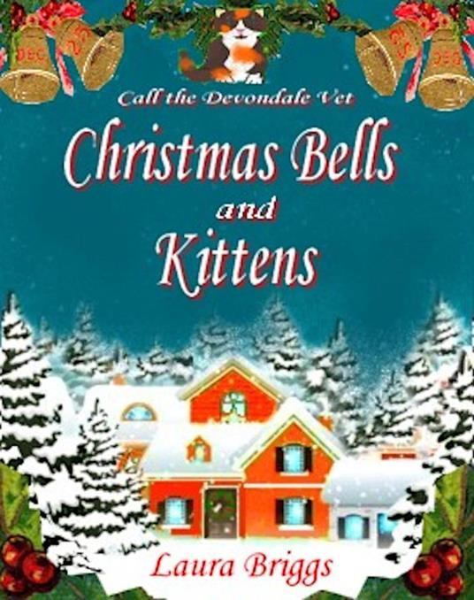 Christmas Bells and Kittens