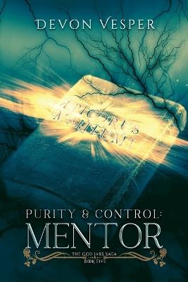 Purity & Control: Mentor - Devon Vesper - cover