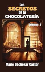 Los secretos de la chocolatería