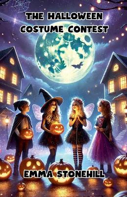 The Halloween Costume Contest - Emma Stonehill - cover