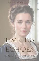 Timeless Echoes