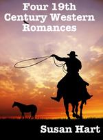 Four 19th Century Western Romances