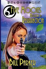 Five Moons: Resurrection