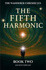 The Fifth Harmonic - The Breath After the Note