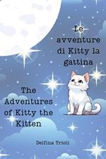 Le avventure di Kitty la gattina: The adventures of Kitty the Kitten