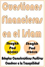 Cuestiones Financieras en el Islam