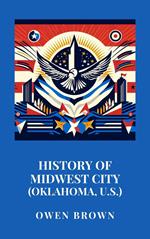 History of Midwest City (Oklahoma, U.S.)