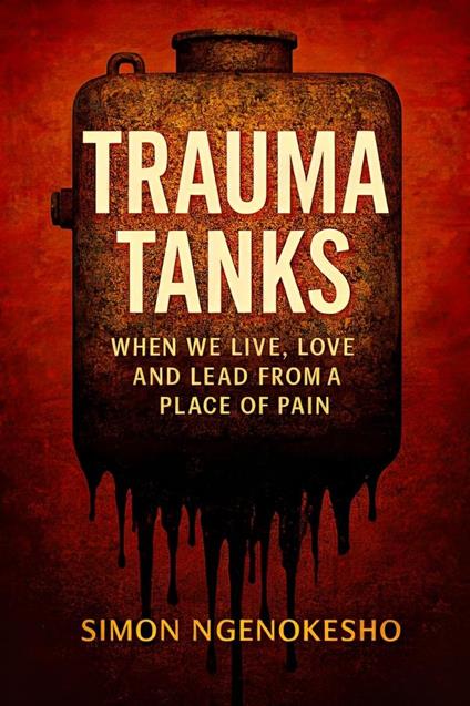 Trauma Tanks