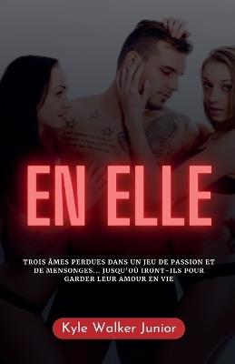 En elle - Kyle Walker Junior - cover