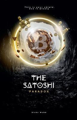 The Satoshi Paradox - Blake Webb - cover