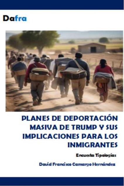 Planes de deportación masiva de Trump y sus implicaciones para los inmigrantes