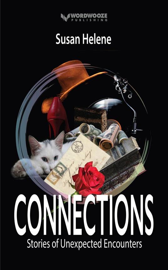 Connections: Stories of Unexpected Encounters