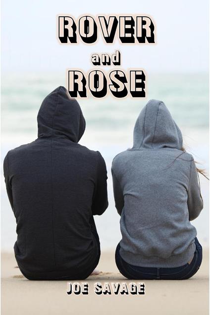 Rover And Rose - Joe Savage - ebook