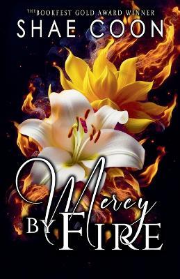 Mercy by Fire - Shae Coon - cover