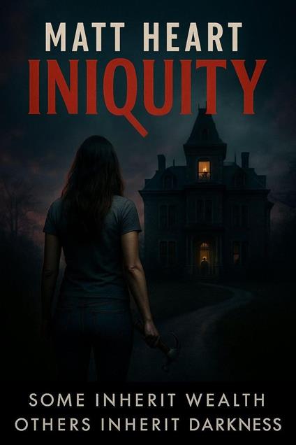 Iniquity
