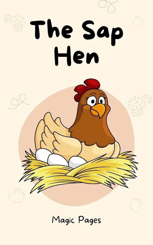 The Sap Hen - Magic Pages - ebook