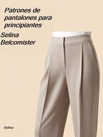 Patrones de Pantalones para principiantes, Costura
