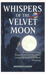 Whispers of the Velvet Moon