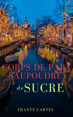 Corps de papa saupoudré de sucre