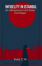Infidelity In Istanbul
