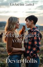 Gebrandmarkt von dir