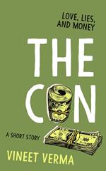 The Con - a short story
