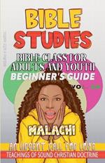 Bible Class for Adults and Youth: Beginner's Guide - Malachi
