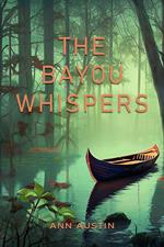 The Bayou Whispers