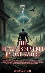 The Heavens Severed by One Sword