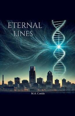 Eternal Lines - Matthew Conkle,M a Conkle - cover