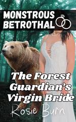 The Forest Guardian's Virgin Bride