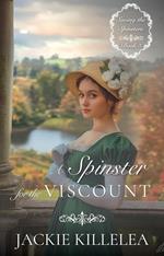 A Spinster for the Viscount