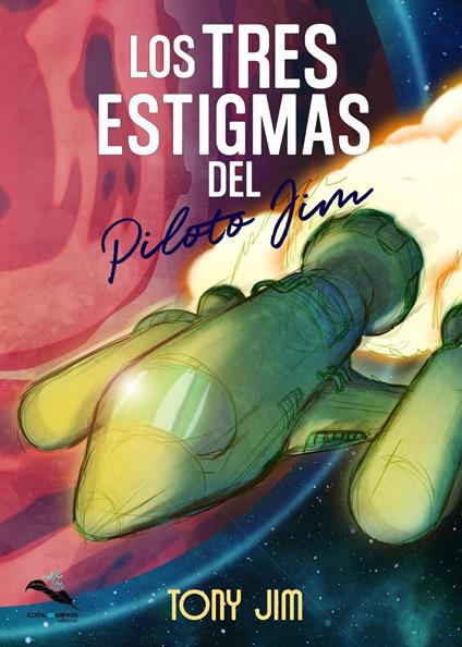 Los tres estigmas del piloto Jim