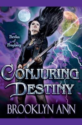 Conjuring Destiny - Brooklyn Ann - cover