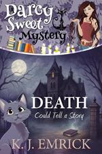 Death Could Tell a Story