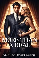 More Than a Deal