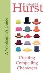 The Wordsmith's Guide to Creating Compelling Characters