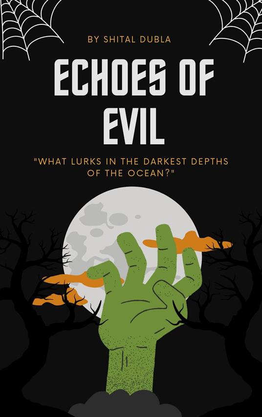 "Echoes of Evil"
