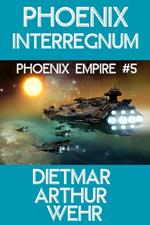 Phoenix Interregnum