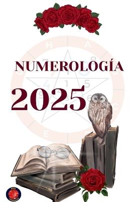Numerología 2025 - Alina Rubi - cover