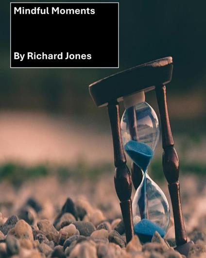 Mindful Moments