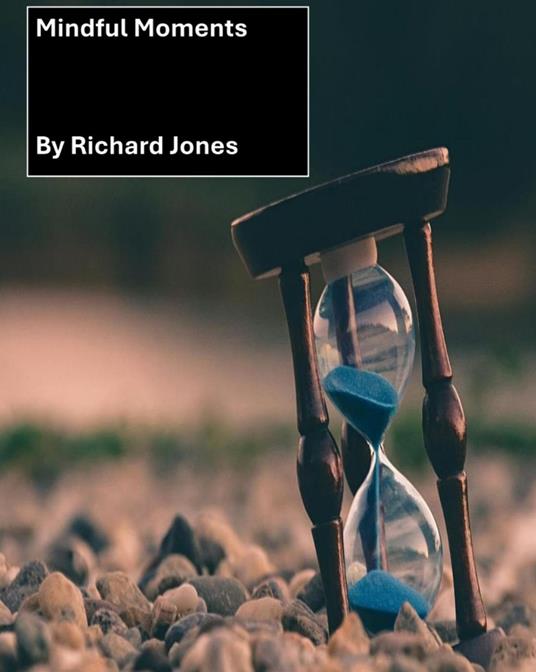 Mindful Moments
