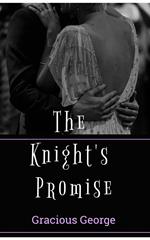 The Knight's Promise
