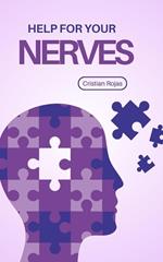 Help for your Nerves