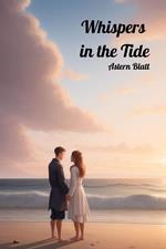 Whispers in the Tide